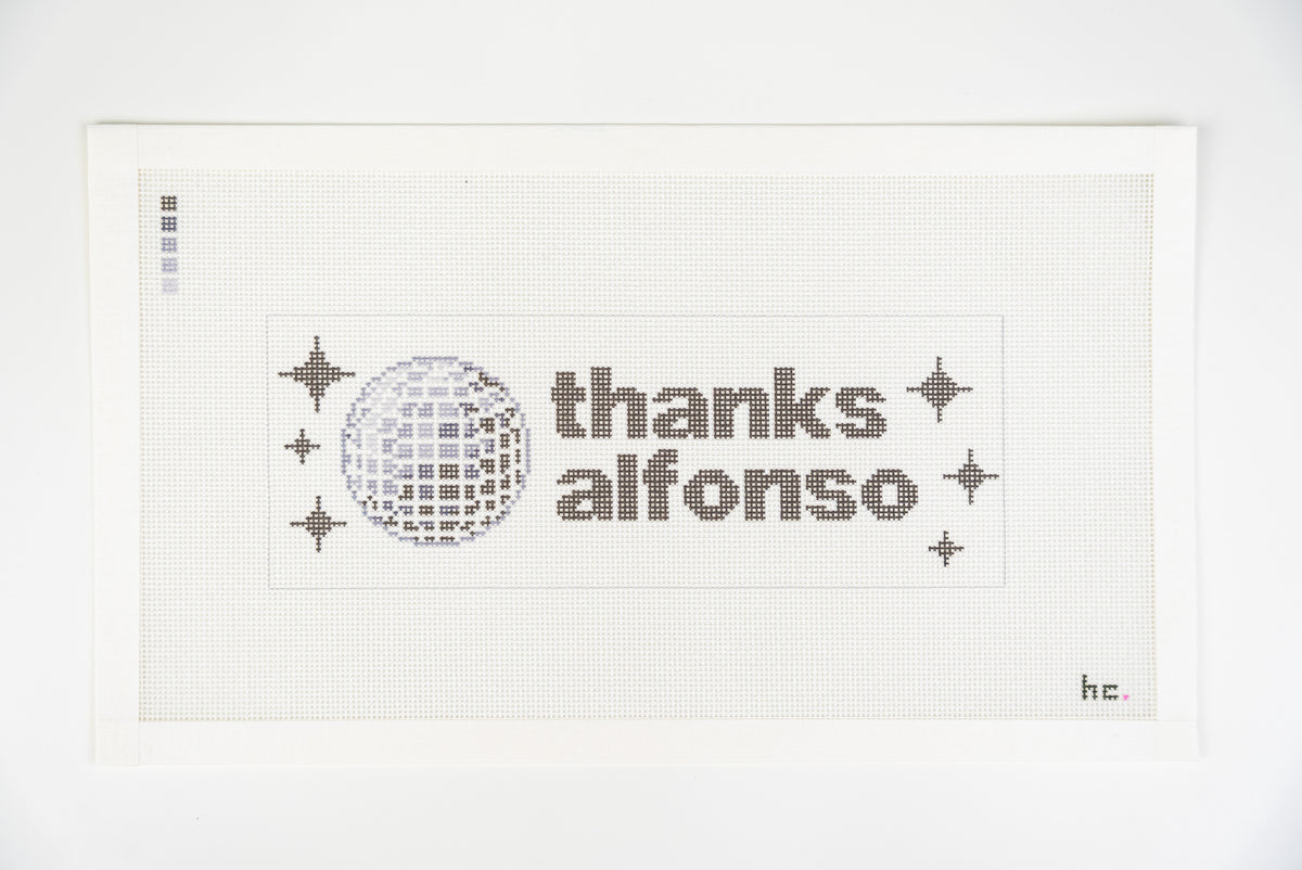 Printed needlepoint canvas reading thanks alfonso with a disco ball and sparkles, 18 mesh, full view